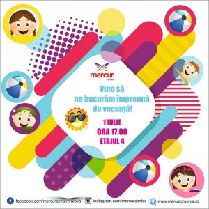 Atelierele copilariei: Vino să ne bucurăm &icirc;mpreună de vacanţă!