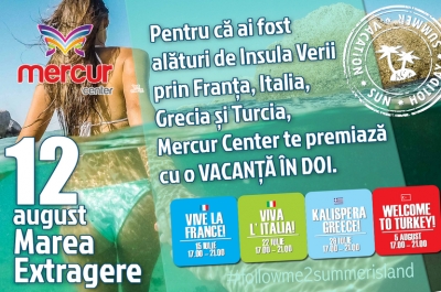 Marea extragere Insula Verii Mercur Center: O VACANTA IN DOI LA MARE