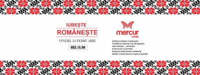 De Dragobete, vino și iubește rom&acirc;nește!