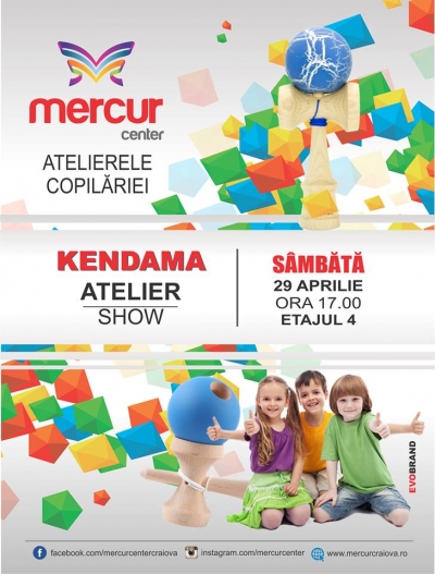 Atelierele Copilăriei - Atelierele de Kendama, 29 aprilie