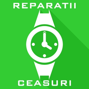 Reparatii ceasuri